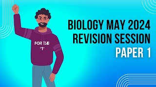 Biology May 2024 Paper 1 Revision Session [upl. by Aleksandr]