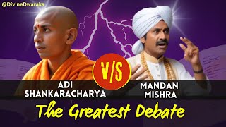 Adi Shankaracharya Vs Mandan Mishra  Adi Shankaras Greatest Debate Ever  Adwaita  PART 1 [upl. by Liagibba]