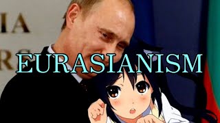 【世界史替え歌】EURASIANISM  SNOBBISM [upl. by Anitnoc220]