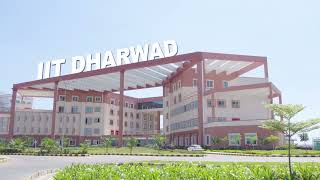 Campus tour of IIT Dharwad [upl. by Alston]