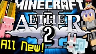 Minecraft THE AETHER 2 Its Back [upl. by Jorgensen]