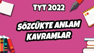 Sözcükte Anlam 1 Kavramlar  TYT Türkçe 2022 hedefekoş [upl. by Garlinda848]