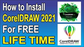 How to Install CorelDRAW 2021  कोरल ड्रॉ 2021 कैसे इनस्टॉल करें [upl. by Aushoj43]