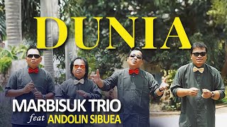 Marbisuk Trio feat Andolyn Sibuea  DUNIA Official Music Video Lagu Batak 2020 [upl. by Ahseinet]