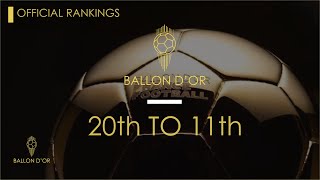 BALLON DOR 2024  OFFICIAL RANKINGS  20th TO 11th [upl. by Orling]