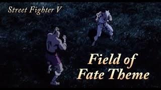 Field of Fate Stage ThemeStreet Fighter V [upl. by Emyaj]