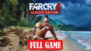 FAR CRY 3 REMASTERED FULL GAME Gameplay Walkthrough  No Commentary [upl. by Ardnuahs]