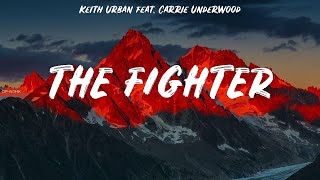 Keith Urban feat Carrie Underwood  The Fighter  lyrics [upl. by Nesaj]