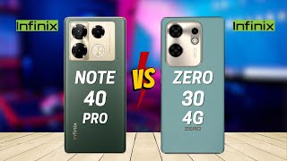 Infinix Note 40 Pro 4G vs Infinix Zero 30 4G [upl. by Sydalg]