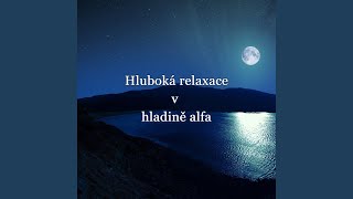 Hluboká relaxace v hladině alfa [upl. by Corley350]