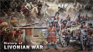 The Livonian war 18 min facts and how the war started [upl. by Eserrehs]