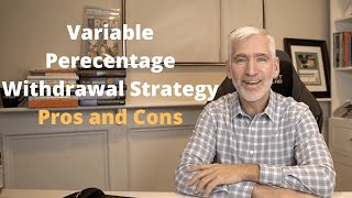 Bogleheads Variable Percentage Withdrawal MethodPros and Cons [upl. by Anailuig]