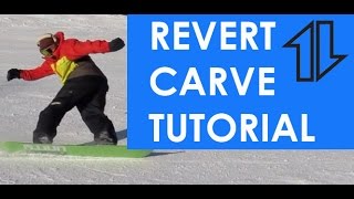 Snowboard REVERT CARVE tutorial [upl. by Shelbi]