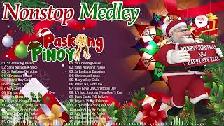 Pinoy Christmas Songs 2025  Pinoy OPM Best Tagalog Pasko Song Christmas Songs Medley [upl. by Llerej]