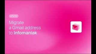 Tuto migrate a Gmail address to Infomaniak [upl. by Airekat]