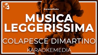 Colapesce Dimartino  Musica Leggerissima INSTRUMENTAL KARAOKE [upl. by Maillij]