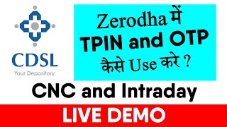 CDSL Update 2021  How to Use TPIN and OTP Authentication in Zerodha   LIVE Trading Video [upl. by Ishii]