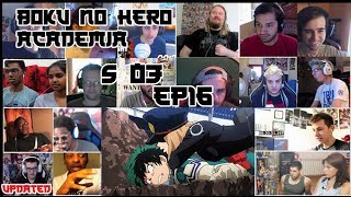 UPDATED Boku no Hero Academia Season 3 Episode 16 reaction MASHUP [upl. by Bara]