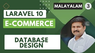 Laravel 10 ECommerce Malayalam Tutorial  DB Design  Ep 3  2023 [upl. by Dachi]