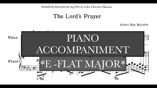 The Lords Prayer A Malotte E Flat Major Piano Accompaniment  Karaoke [upl. by Sheffield]