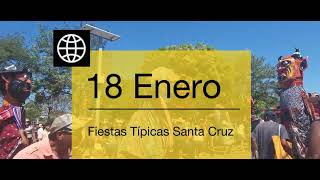 Fiestas Típicas Nacionales Santa Cruz │18 Enero 2024 [upl. by Marleah958]