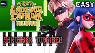 Miraculous Ladybug amp Cat Noir The Movie  Stronger Together  Piano Tutorial EASY [upl. by Rehtul817]