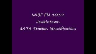 WIBF 103 9 Jenkintown PA 1974 Identification [upl. by Atiuqat]