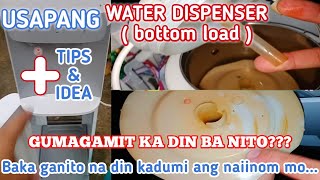 HOW TO CLEAN WATER DISPENSER AND FAMILIARIZATION ON COMMON PARTS AND ITS FUNCTION  TAGALOG [upl. by Samford]