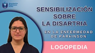 Sensibilización sobre la Disartria  Logopedia [upl. by Nanah]