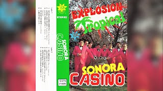 1988 Sonora Casino  Explosión Tropical [upl. by Brodie268]