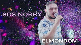 Sós Norby  Elmondom Official Audio [upl. by Weiss178]