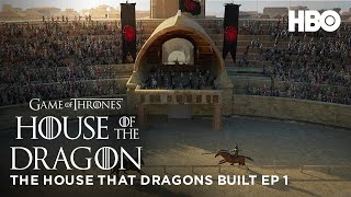 The House That Dragons Built Ep 1  Clip  Behind The Scenes  House of the Dragon [upl. by Wohlen]