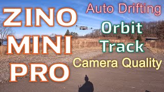 Hubsan Zino Mino Pro Auto Drifting Orbit and Camera Testing [upl. by Shear]