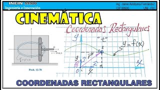 MOVIMIENTO DE UNA PARTÍCULA  COORDENADAS RECTANGULARES  PLANO [upl. by Newnorb]