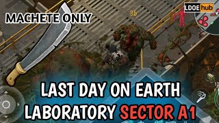 Last Day on Earth Survival  Laboratory Sector A1 [upl. by Thorlie]