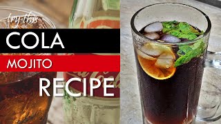 Cola Mojito Recipe  Refreshing Summer Drink  Mocktail Tricks [upl. by Ettegroeg]