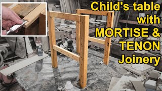 Making my grandson a table with mortise and tenon joinery [upl. by Naimed]