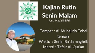 kajian rutin bersama ust masal MPd di masjid Al muhajirin [upl. by Nref]