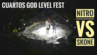 Nitro Vs Skone  Cuartos de final God Level Fest 2017 [upl. by Harshman]