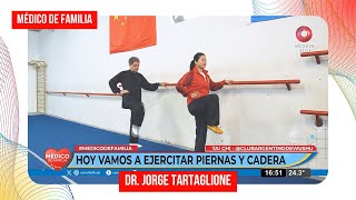 Ejercicios para piernas y cadera  Médico de familia  Dr Jorge Tartaglione  Tai Chi [upl. by Ayital]