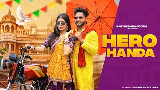 Hero Handa Official Music Video Khushi Baliyan Punit Choudhary Raj Mawer  Latest Haryanvi Song [upl. by Bradeord336]