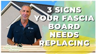 3 Signs Your Fascia Board Needs Replacing [upl. by Seitz]