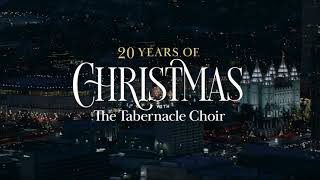 20 Years of Christmas with The Tabernacle Choir  Promo [upl. by Fesoy]