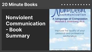 Nonviolent Communication  Book Summary [upl. by Acissej]