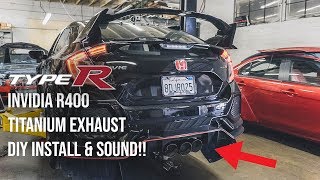 2018 TYPE R INVIDIA R400 GEMINI EXHAUST INSTALL DIY [upl. by Thaine]