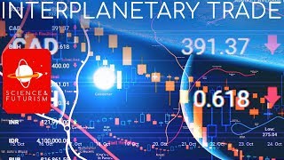 Interplanetary Trade amp Space Commerce [upl. by Salangi]