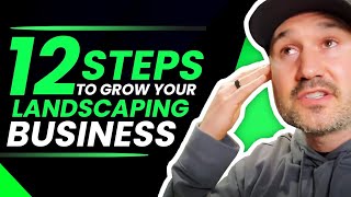 12 Exact Steps To Scale Your Landscaping Business  Interview with quotHome Service CFOquot Dan Platta [upl. by Brainard]