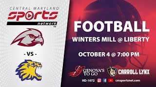 CMSportsNet Winters Mill at Liberty Football 1042024 [upl. by Aifas305]