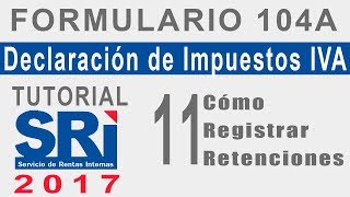 ¿Cómo se registra las Retenciones del IVA [upl. by Eeryt]