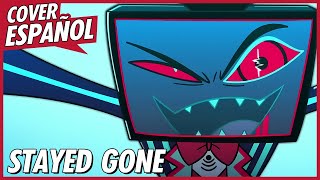 STAYED GONE  ALASTOR VS VOX SONG  Hazbin Hotel Song  Cover Español  David Delgado [upl. by Lorianne]